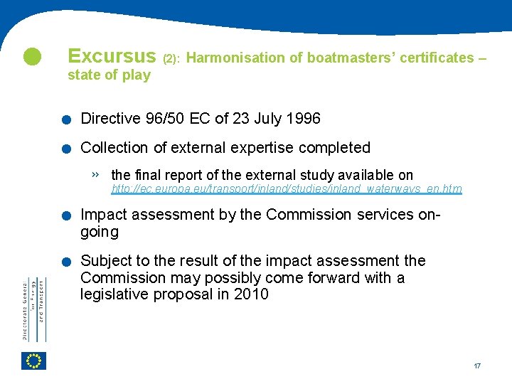  Excursus (2): Harmonisation of boatmasters’ certificates – . . state of play Directive