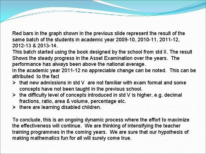 Red bars in the graph shown in the previous slide represent the result of