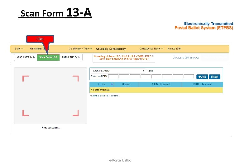 Scan Form 13 -A Click e-Postal Ballot 