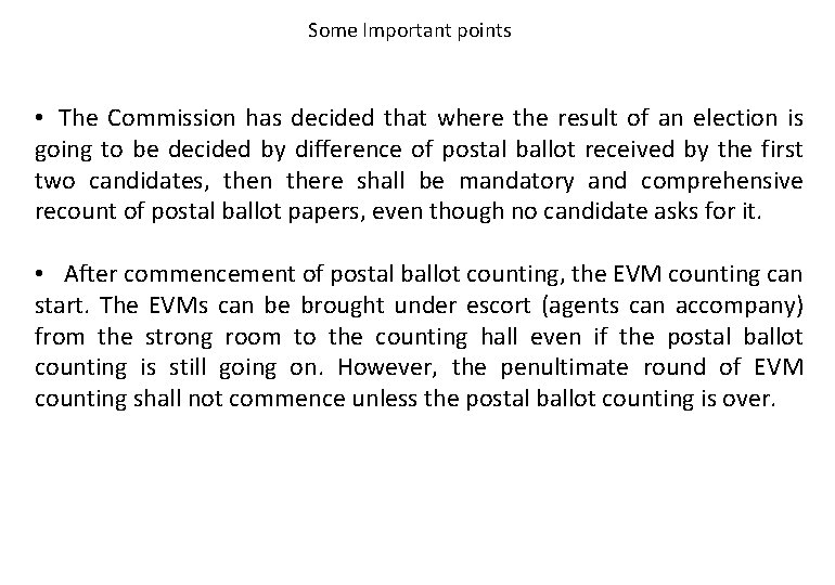 Some Important points • The Commission has decided that where the result of an