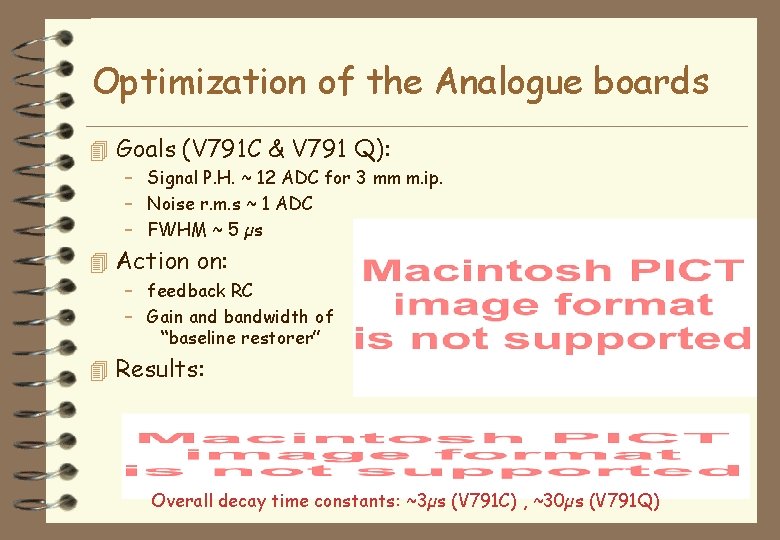 Optimization of the Analogue boards 4 Goals (V 791 C & V 791 Q):
