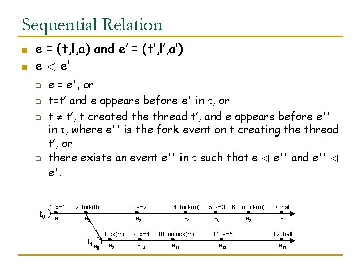 Sequential Relation n n e = (t, l, a) and e’ = (t’, l’,