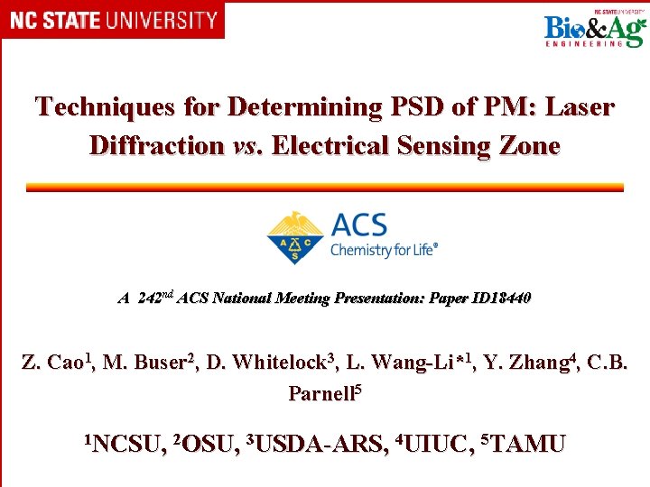 Techniques for Determining PSD of PM: Laser Diffraction vs. Electrical Sensing Zone A 242