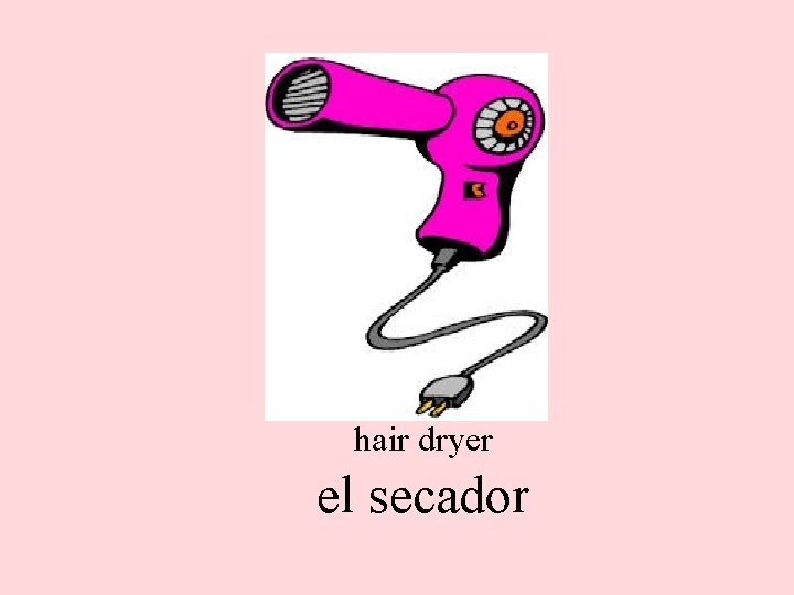 hair dryer el secador 
