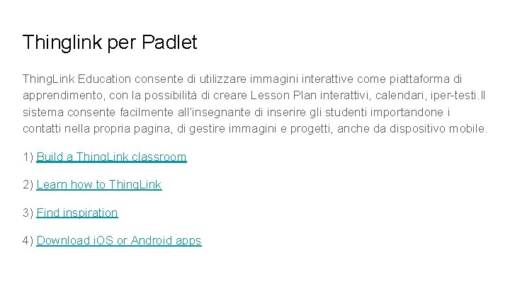 Thinglink per Padlet Thing. Link Education consente di utilizzare immagini interattive come piattaforma di