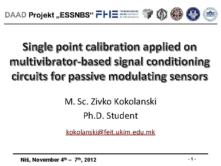 Single point calibration applied on multivibrator-based signal conditioning circuits for passive modulating sensors M.