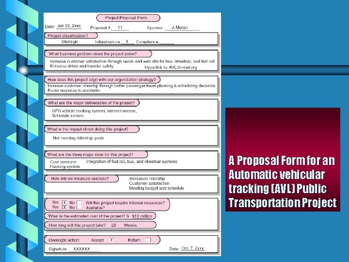 A Proposal Form for an Automatic vehicular tracking (AVL) Public Transportation Project 2– 30 A Proposal Form for an Automatic vehicular tracking (AVL) Public Transportation Project 2– 30
