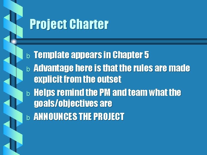 Project Charter b b Template appears in Chapter 5 Advantage here is that the Project Charter b b Template appears in Chapter 5 Advantage here is that the
