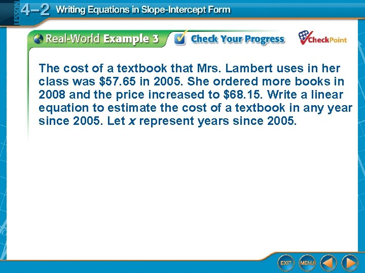 The cost of a textbook that Mrs. Lambert uses in her class was $57.
