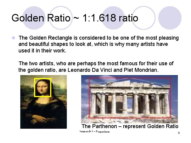 Lesson 6 1 The Parthenon represent Golden Ratio
