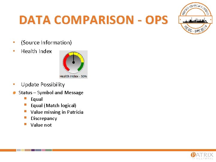 DATA COMPARISON - OPS • (Source Information) • Health Index • Update Possibility Status