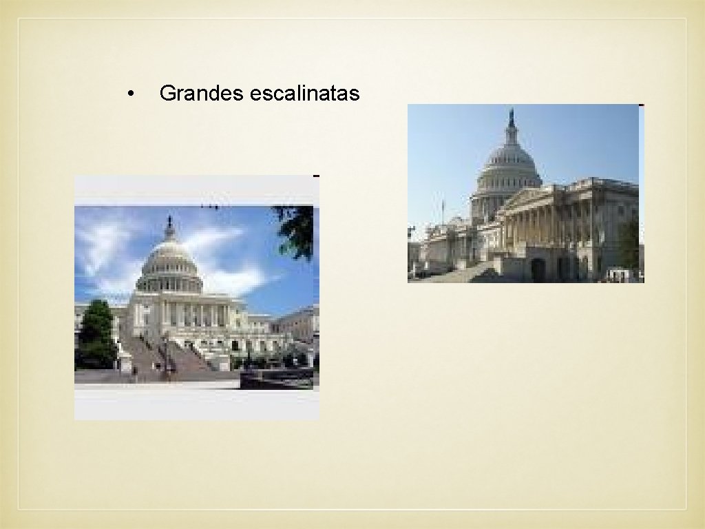  • Grandes escalinatas 