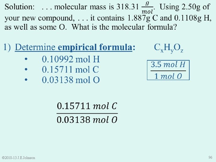  © 2010 -13 J. E. Johnson 96 