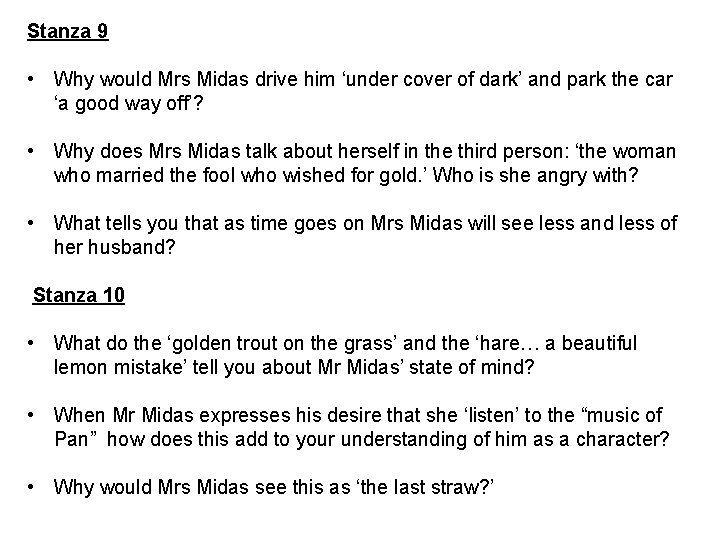 Stanza 9 • Why would Mrs Midas drive him ‘under cover of dark’ and