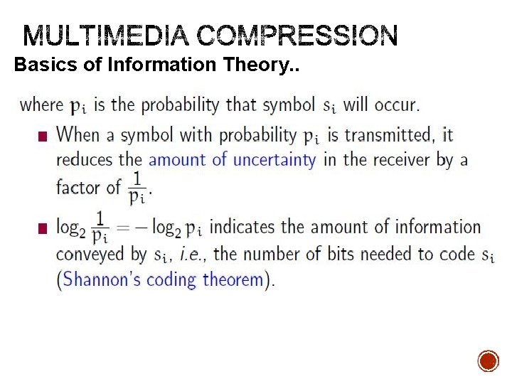 Basics of Information Theory. . 