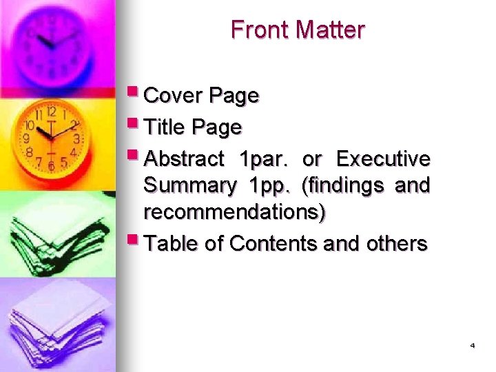 Front Matter § Cover Page § Title Page § Abstract 1 par. or Executive