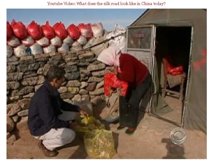 Youtube Video: What does the silk road look like in China today? Youtube Video: What does the silk road look like in China today?