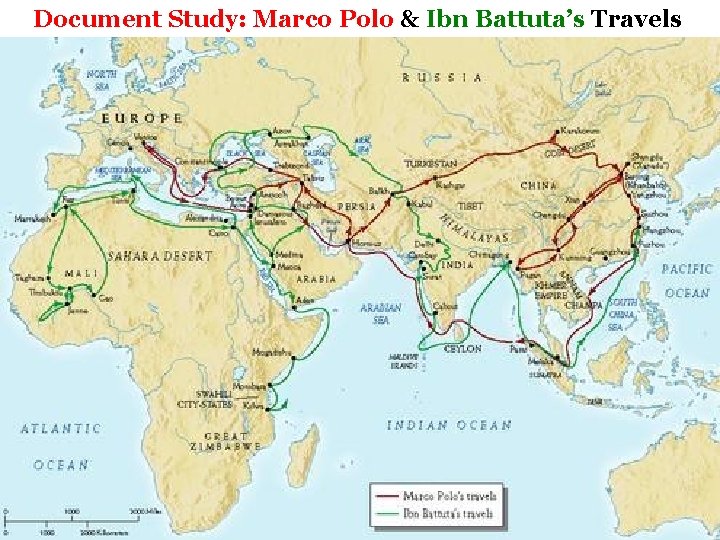 Document Study: Marco Polo & Ibn Battuta’s Travels Document Study: Marco Polo & Ibn Battuta’s Travels