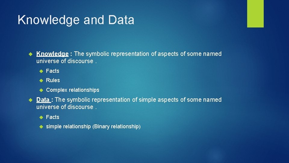 Knowledge and Data Knowledge : The symbolic representation of aspects of some named universe