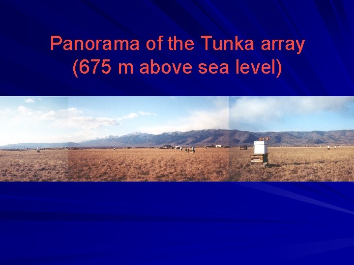 Panorama of the Tunka array (675 m above sea level) 