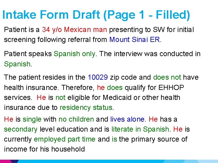 Intake Form Draft (Page 1 - Filled) Patient is a 34 y/o Mexican man