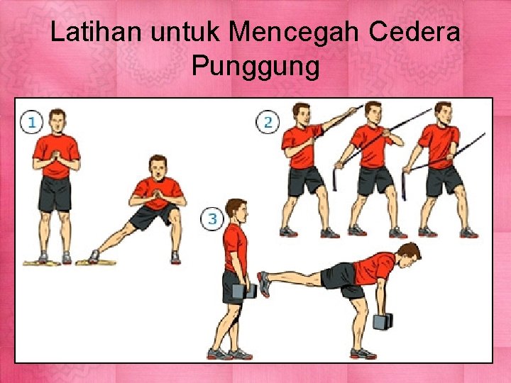 Latihan untuk Mencegah Cedera Punggung 