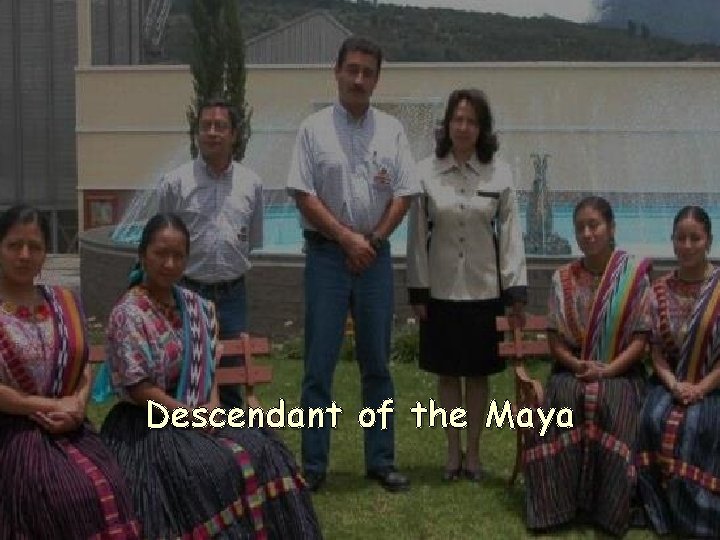 Descendant of the Maya 