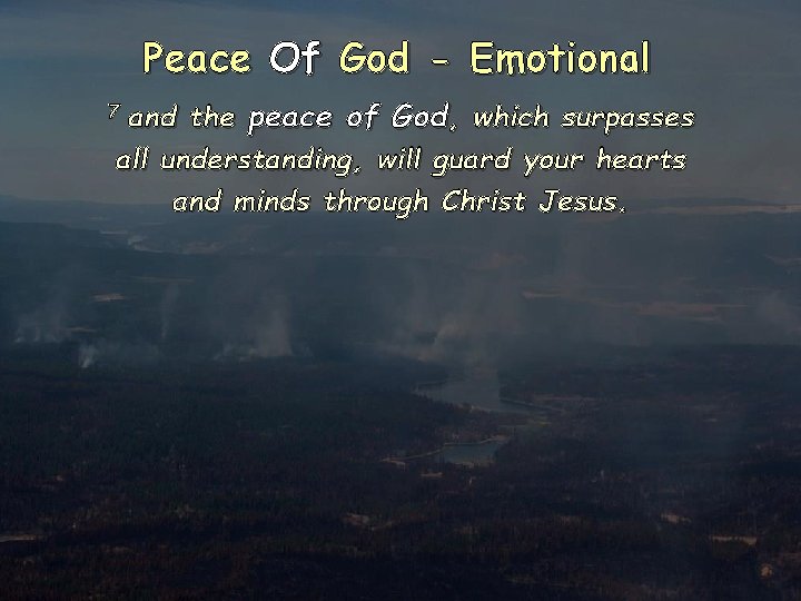Peace Of God - Emotional the peace of God, which surpasses all understanding, will