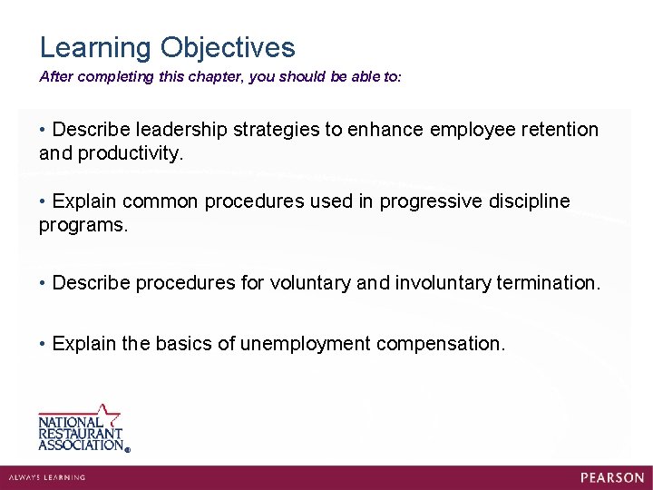 Learning Objectives After completing this chapter, you should be able to: • Describe leadership