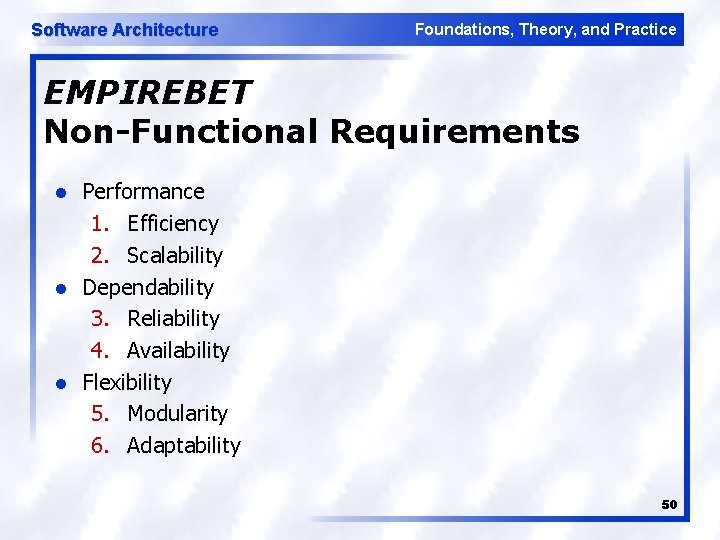 Software Architecture Foundations, Theory, and Practice EMPIREBET Non-Functional Requirements l l l Performance 1.