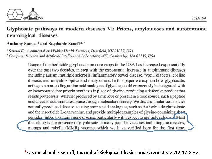 *A Samsel and S Seneff, Journal of Biological Physics and Chemistry 2017; 17: 8