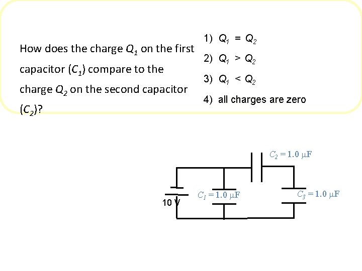 How does the charge Q 1 on the first capacitor (C 1) compare to