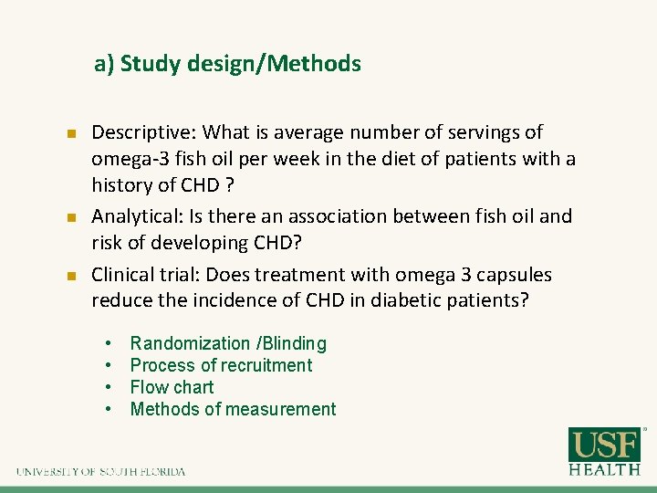 a) Study design/Methods n n n Descriptive: What is average number of servings of a) Study design/Methods n n n Descriptive: What is average number of servings of