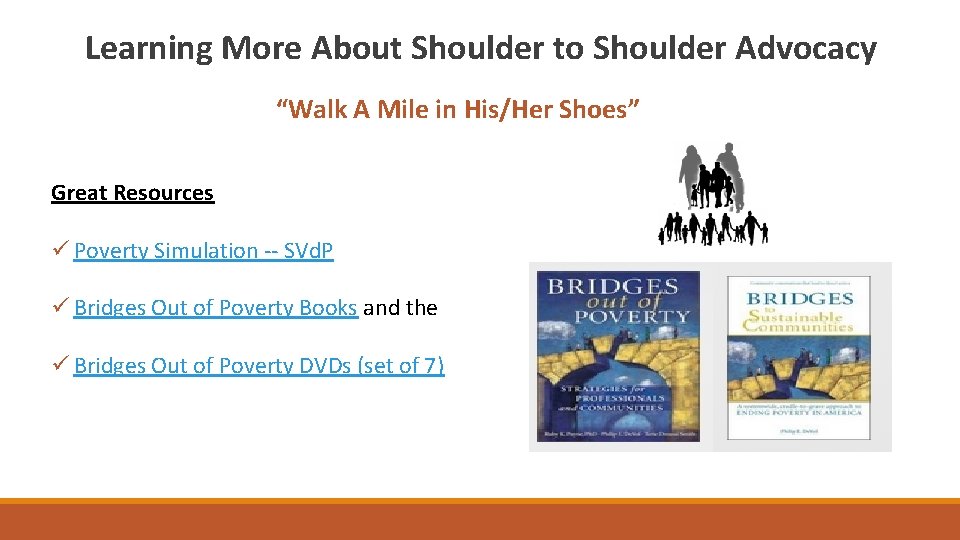 Learning More About Shoulder to Shoulder Advocacy “Walk A Mile in His/Her Shoes” Great