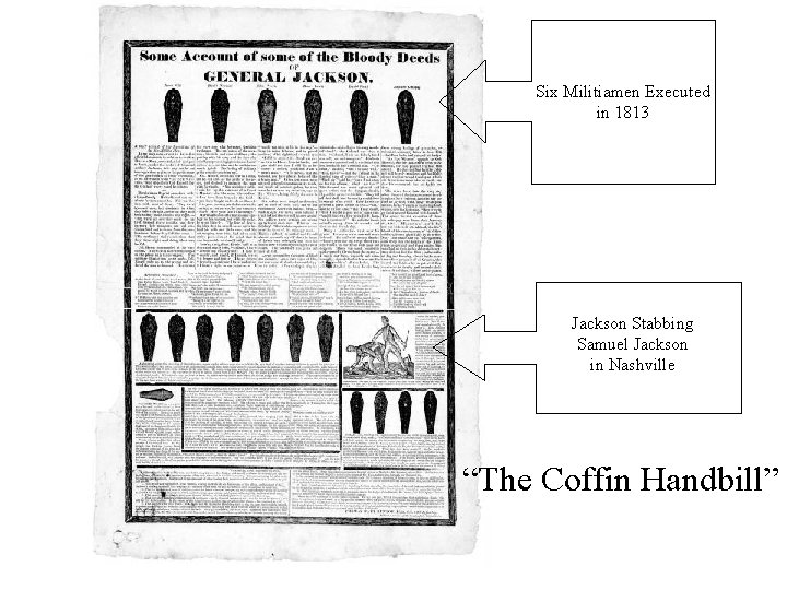 Six Militiamen Executed in 1813 Jackson Stabbing Samuel Jackson in Nashville “The Coffin Handbill”