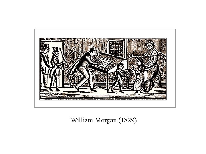  William Morgan (1829) 