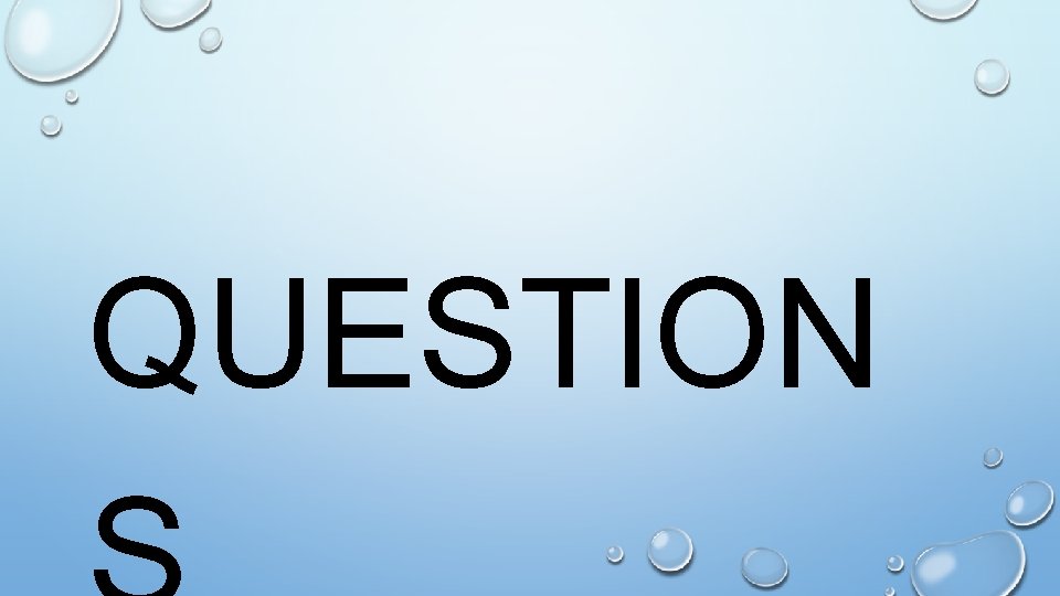 QUESTION 
