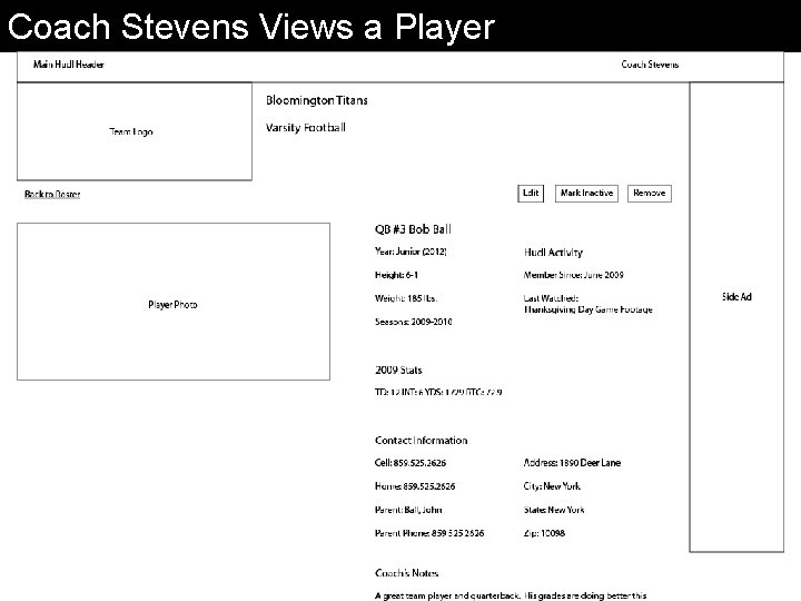 Coach Stevens Views a Player 