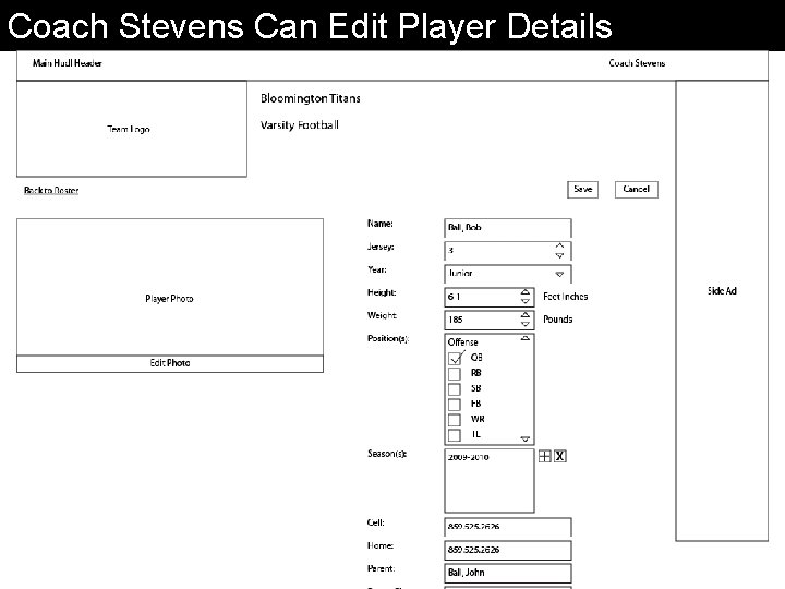 Coach Stevens Can Edit Player Details 