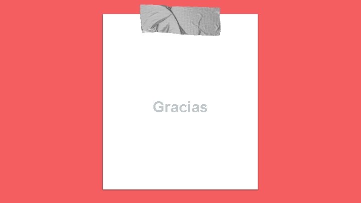 Gracias 