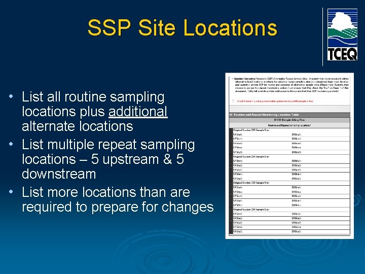SSP Site Locations • List all routine sampling locations plus additional alternate locations •