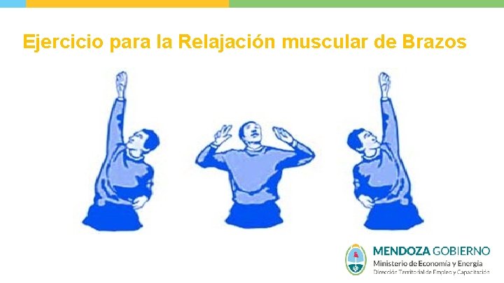 Ejercicio para la Relajación muscular de Brazos 
