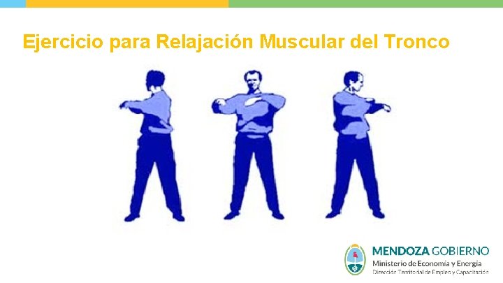 Ejercicio para Relajación Muscular del Tronco 