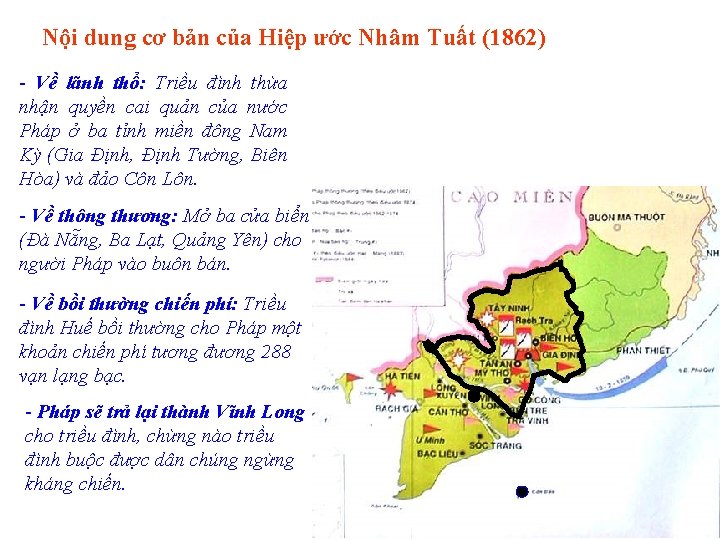 Nội dung cơ bản của Hiệp ước Nhâm Tuất (1862) - Về lãnh thổ: