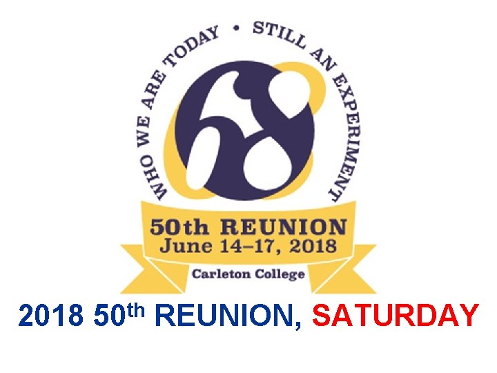 th 2018 50 REUNION, SATURDAY 