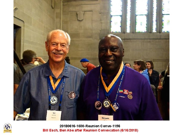 20180616 -1030 -Reunion Convo-1156 Bill Esch, Ben Abe after Reunion Convocation (6/16/2018) 