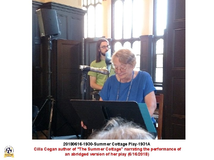 20180616 -1930 -Summer Cottage Play-1931 A Cilla Cogan author of "The Summer Cottage” narrating