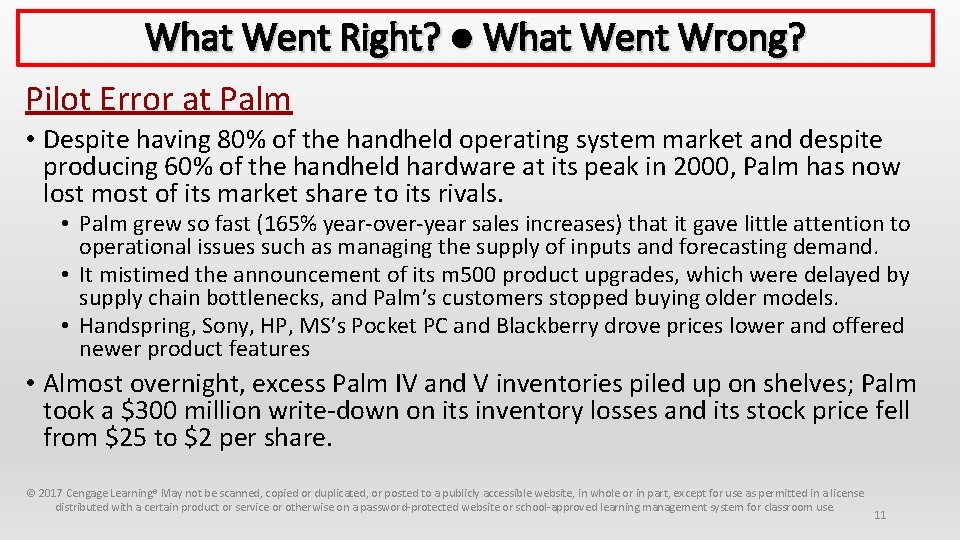 What Went Right? ● What Went Wrong? Pilot Error at Palm • Despite having