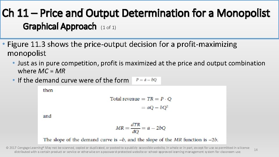 Ch 11 – Price and Output Determination for a Monopolist Graphical Approach (1 of