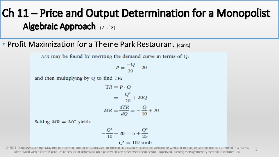 Ch 11 – Price and Output Determination for a Monopolist Algebraic Approach (2 of